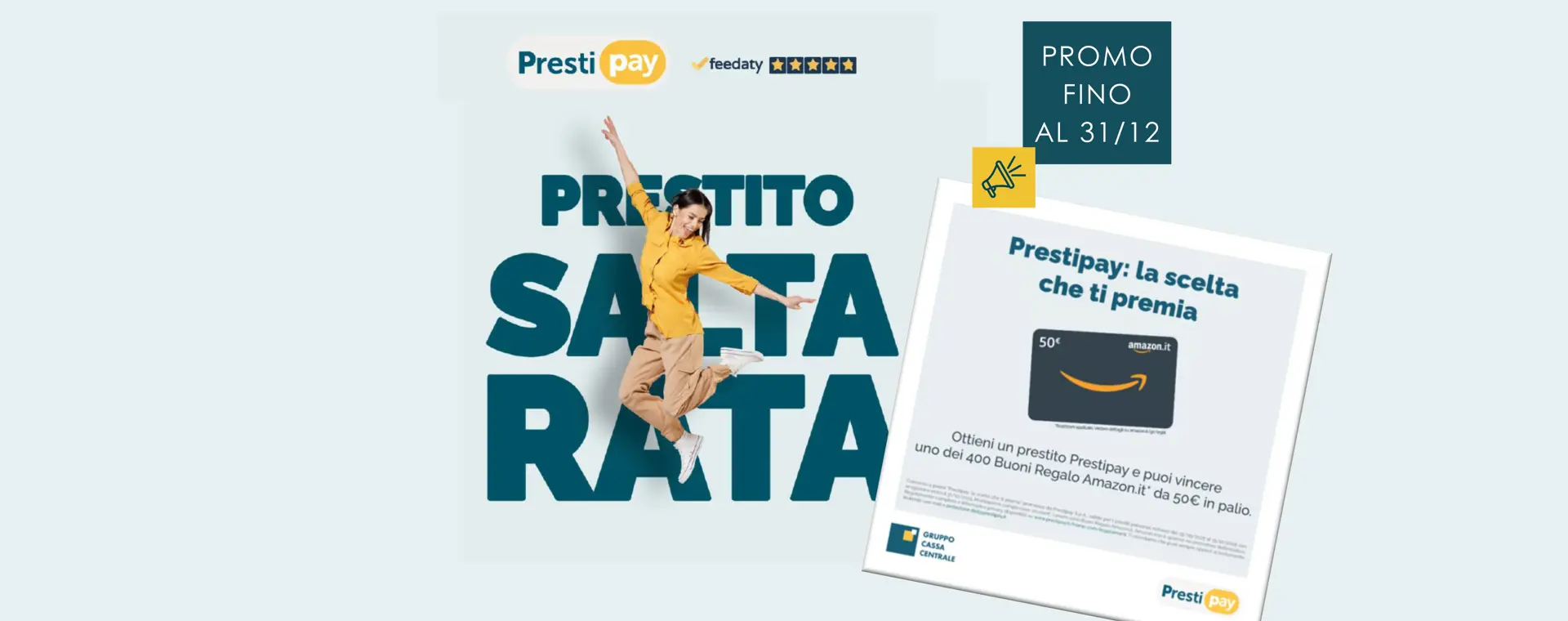 A DICEMBRE NON PAGHI LA RATA e Prestipay TI PREMIA! 